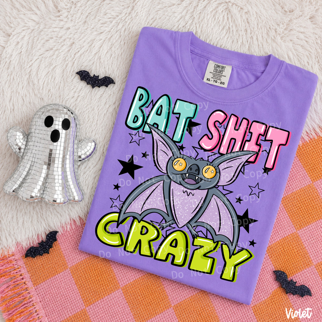 Bat shit crazy