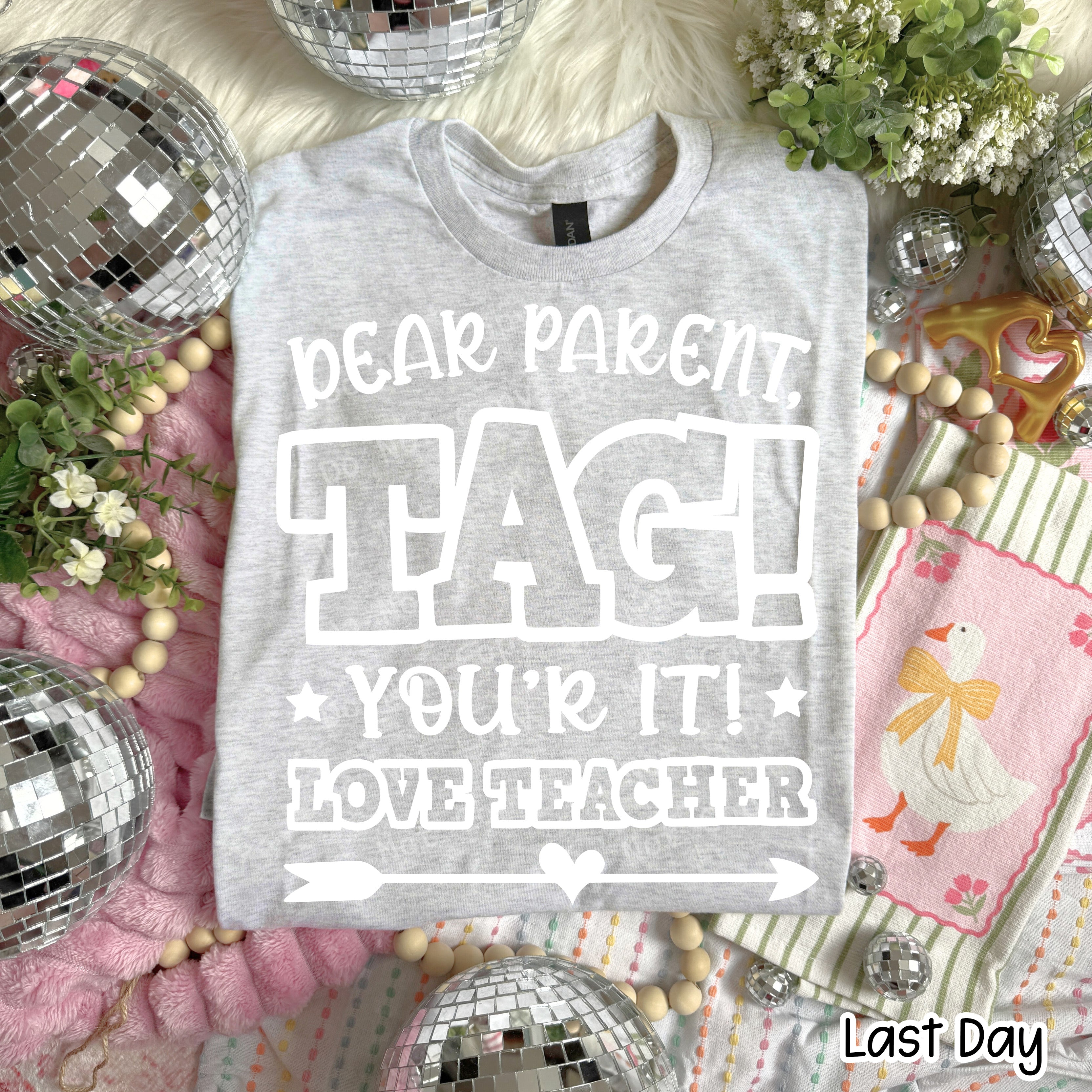 Dear Parents, Tag! You're It-White-01