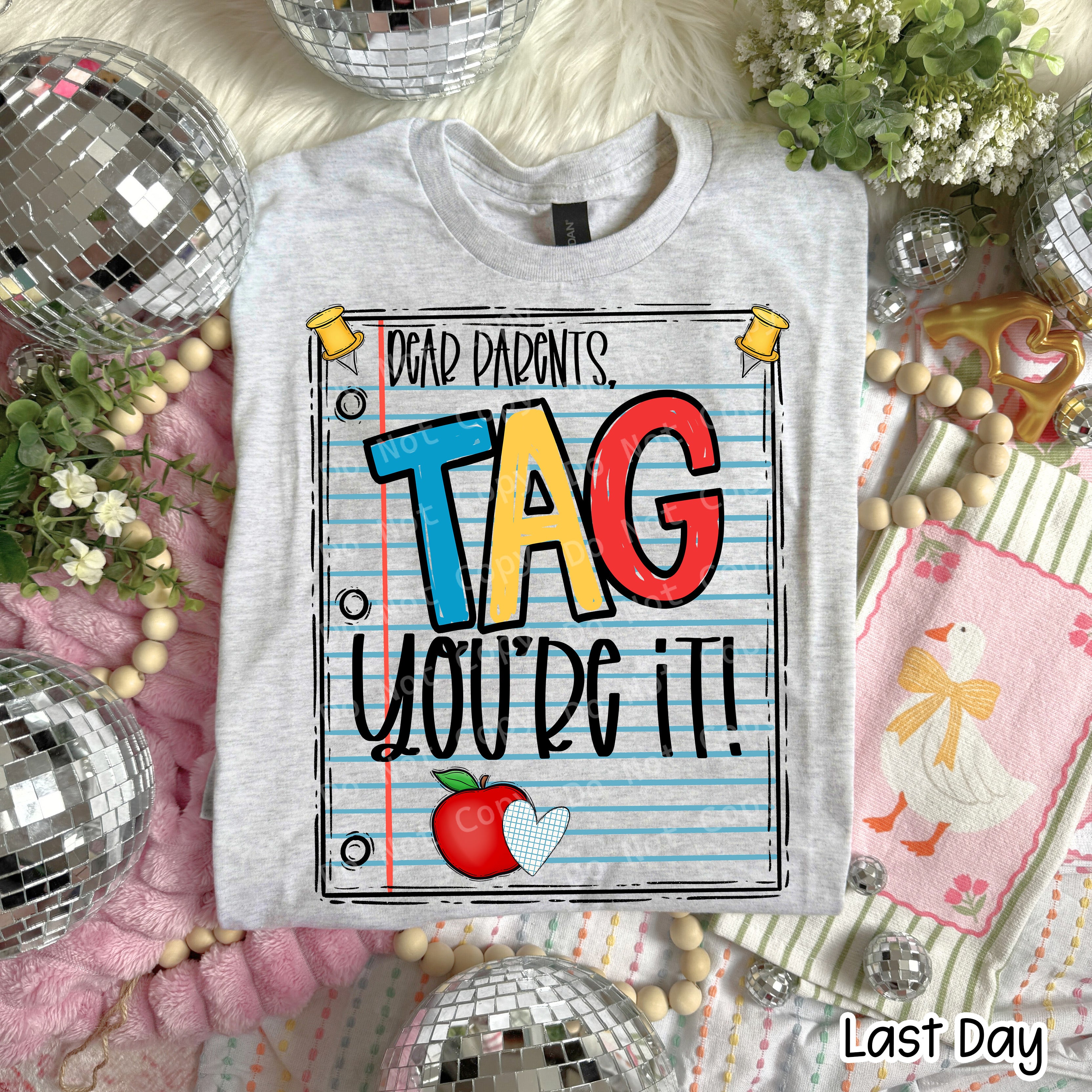 Dear Parents Tag You_re It BLANK WITH WHITE