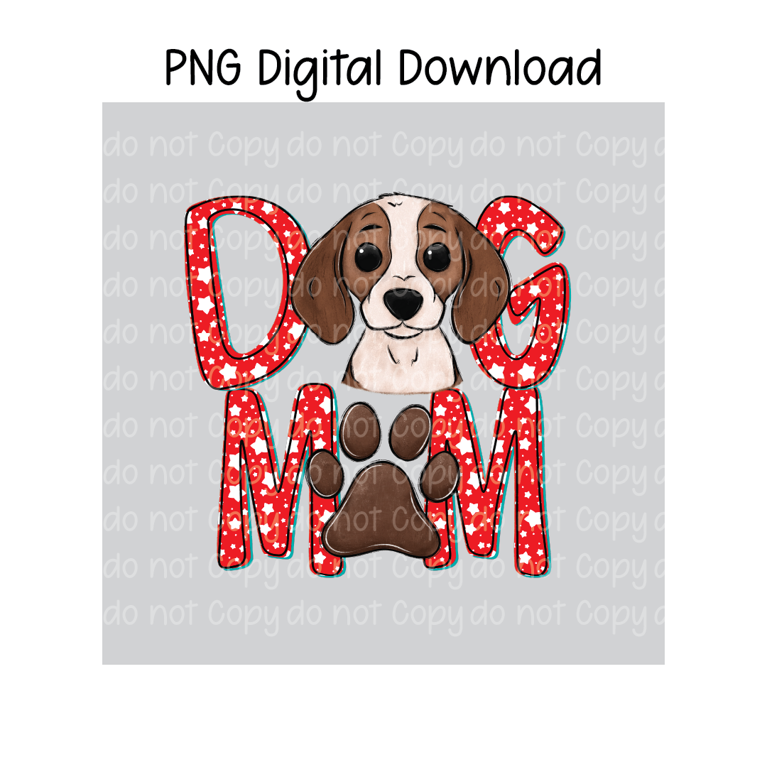 Dog Mom - Digital