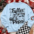 FULLER GO EASY ON THE PEPSI