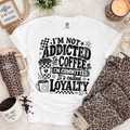 IM NOT ADDICTED TO COFFEE black