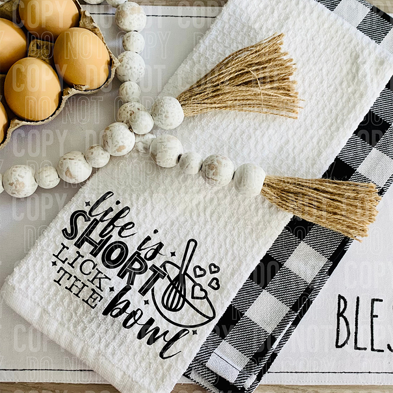 LIFE IS SHORT LICK THE BOWL