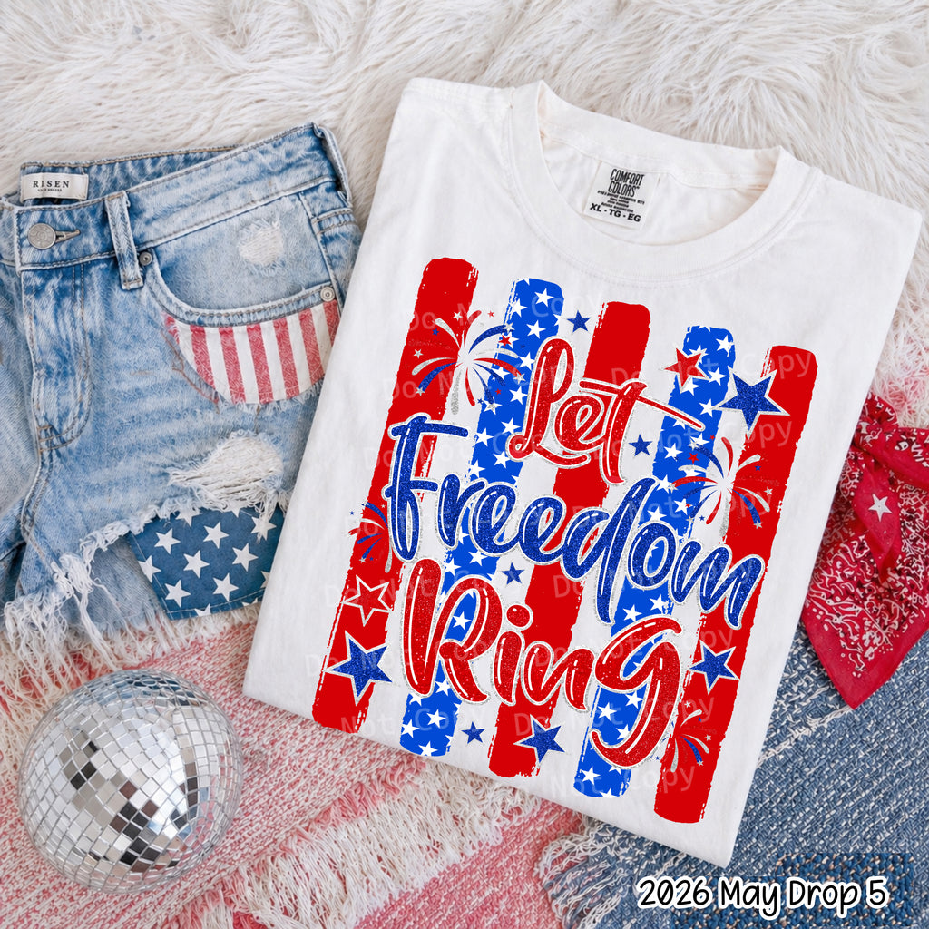 Let Freedom Ring Striped