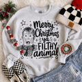 MERRY CHRISTMAS YA FILTHY ANIMAL