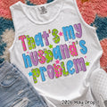 THATS MY HUSBANDS PROBLEM