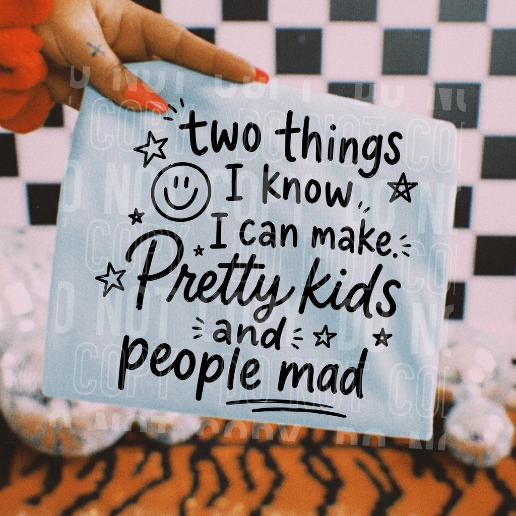 TWO THINGS I KNOW I CAN MAKE black