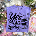 YES I ATE TODAY PEPSI