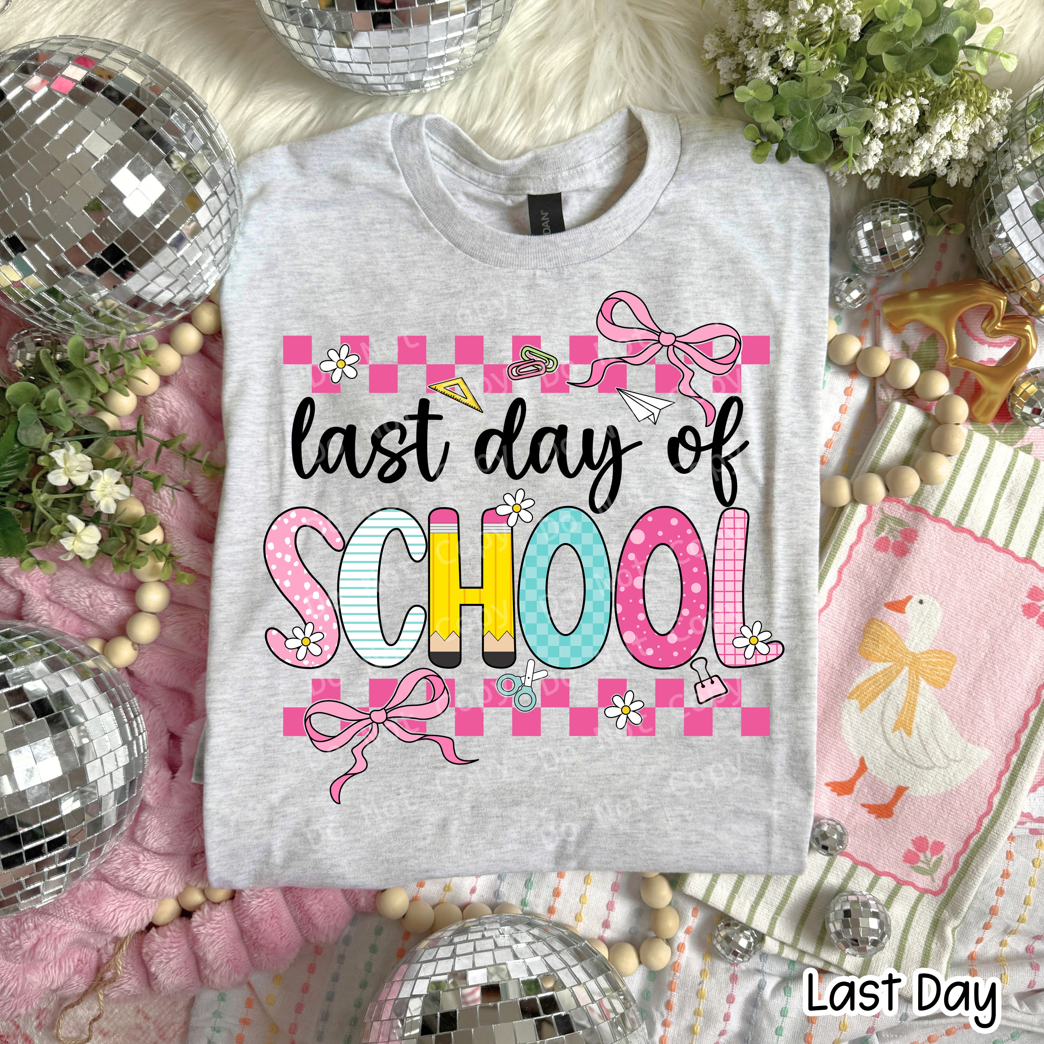 las day of school-01