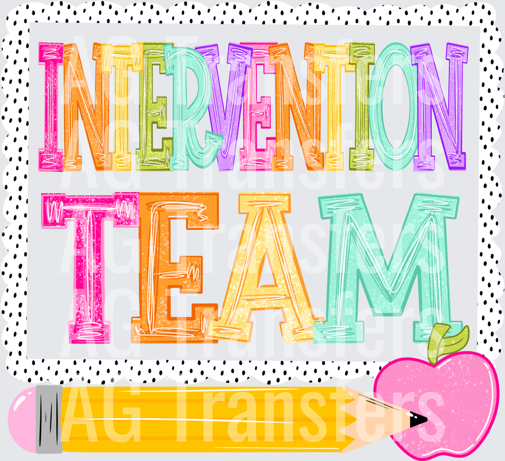 Intervention team