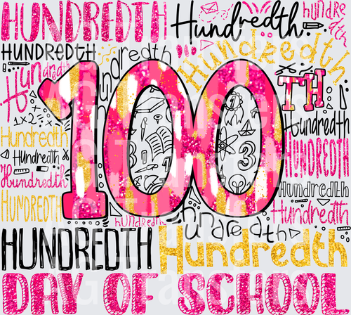 100 days of school typography