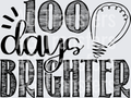 100 days brighter no background