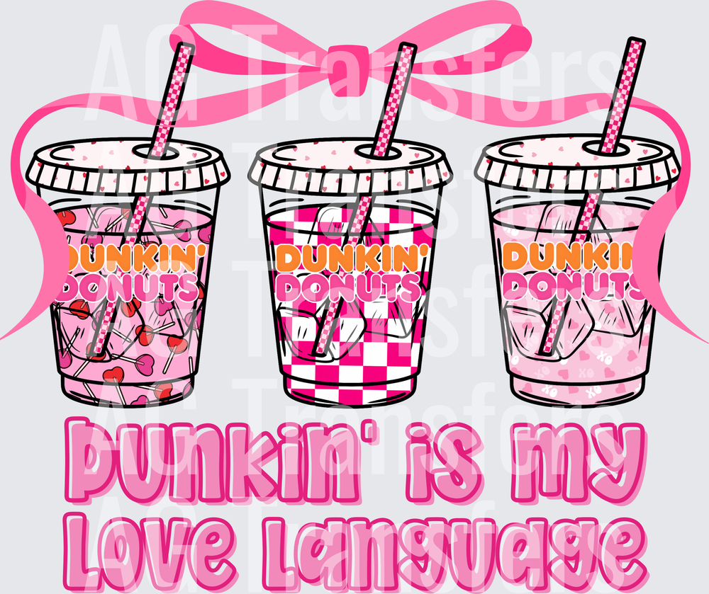 Dunkin is my love language