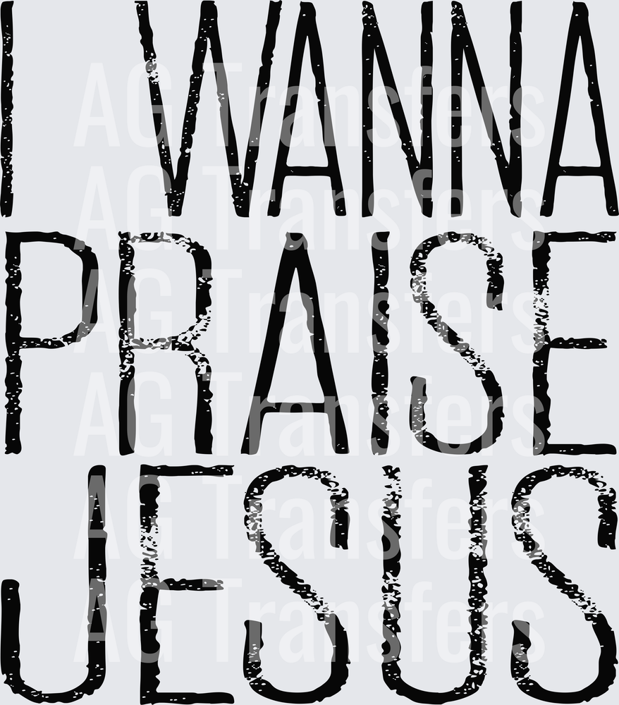 IWannaPraiseJesusblk