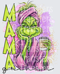 Mama grinch