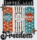 Taste like freedom distressed busch light