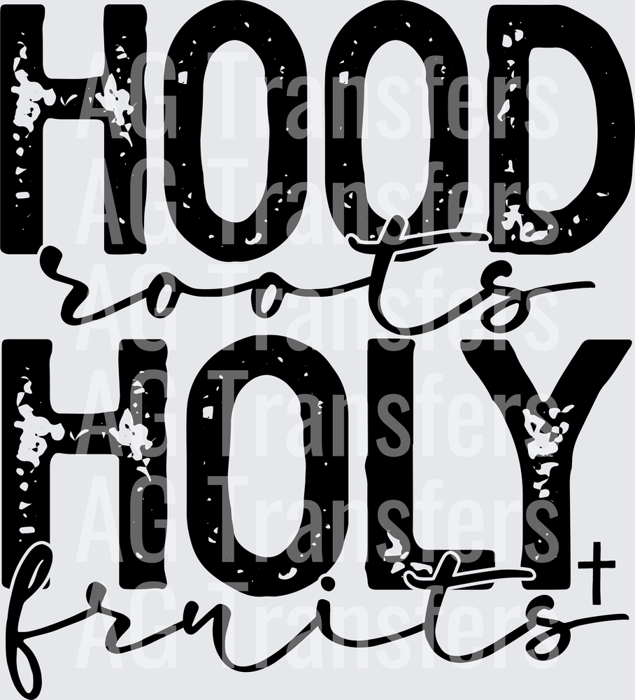 HoodRootsHolyFruits