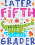 Later Fifth Grader