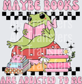 MAYBE BOOKS ARE ADDICTED TO ME BACK