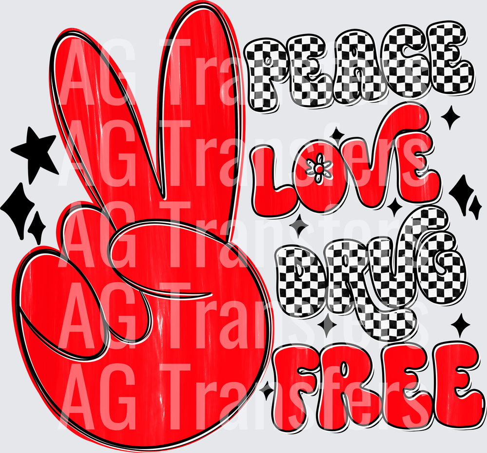 peace love drug free