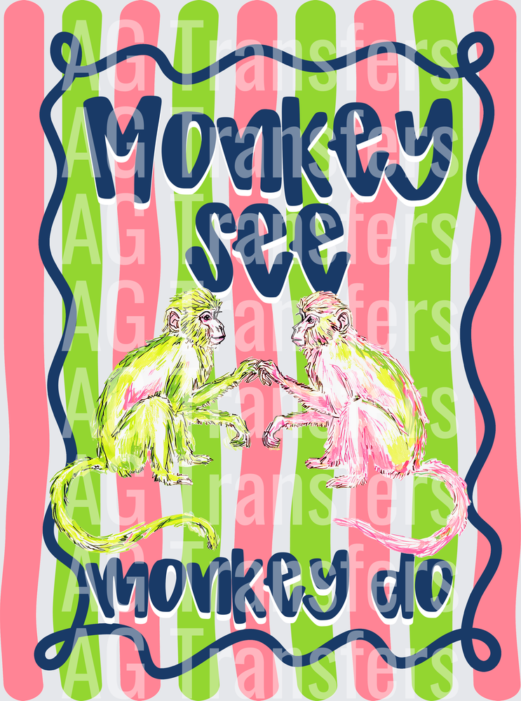 monkey see monkey do