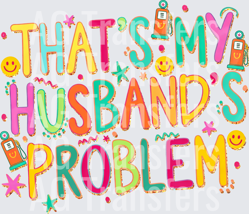 That’s My Husbands Problem Bright Gas Pump