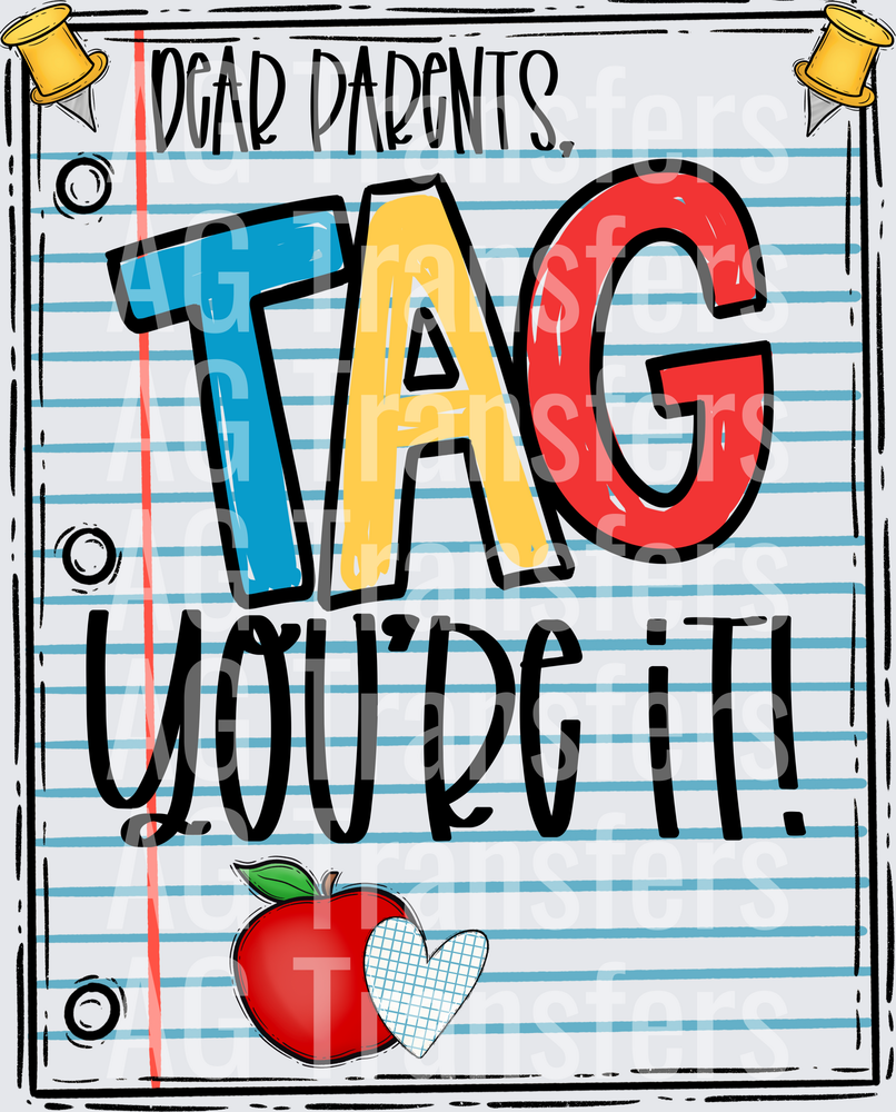 Dear Parents Tag You_re It BLANK