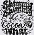 SHIMMY SHIMMY COCOA WHAT