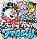 FEELING A LITTLE FROSTY