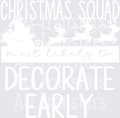 DecorateEarly white