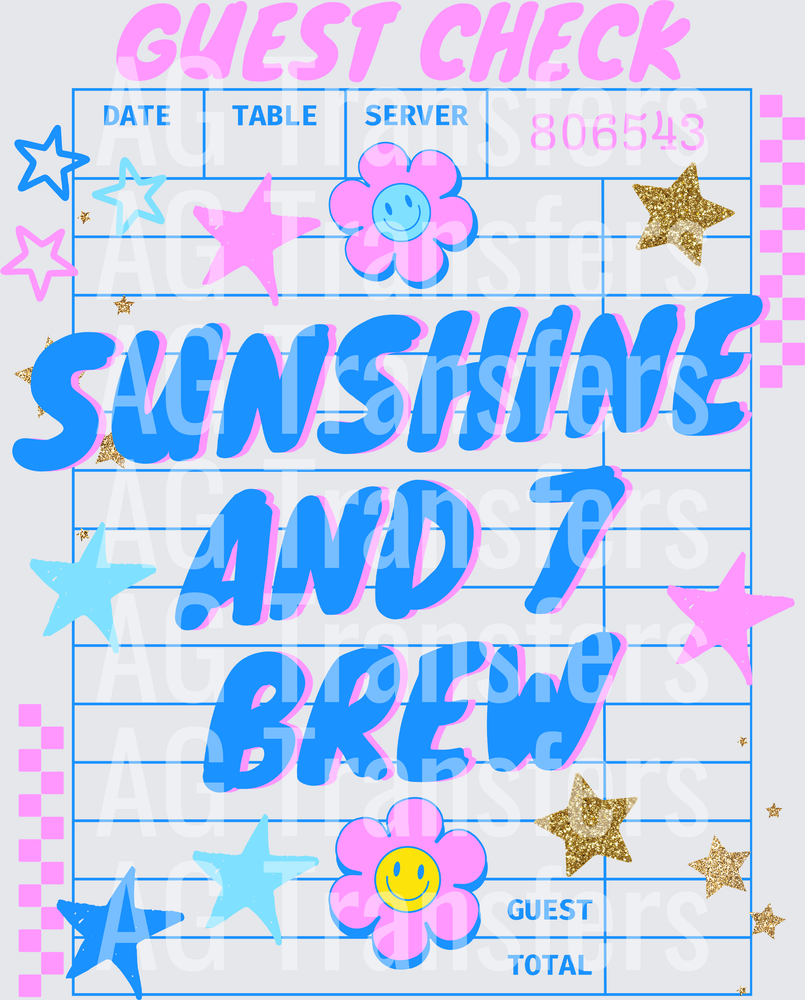 SUNSHINE AND 7 BREW