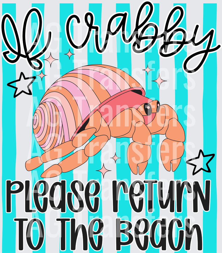 IF CRABBY PLEASE RETURN TO THE BEACH