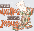 She walks with Jesus
