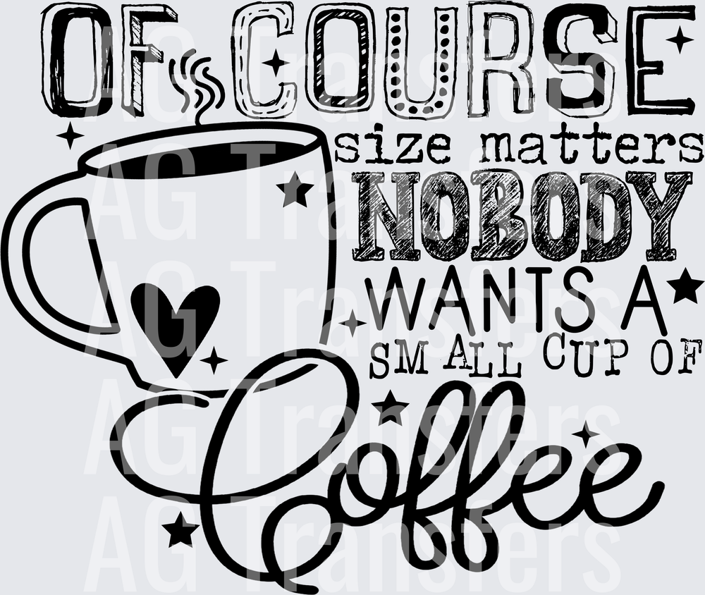 OF COURSE SIZE MATTERS COFFEE(2)