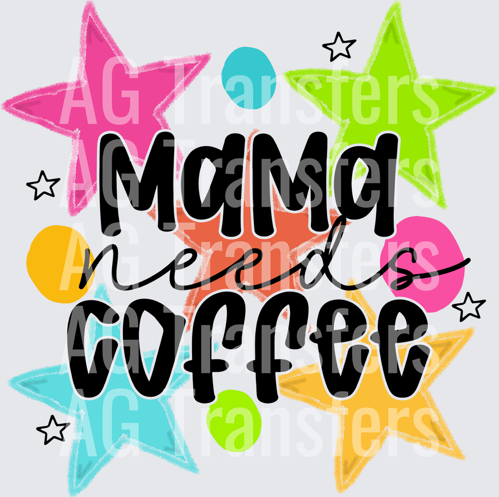 MAMA NEEDS COFFEE(1)