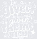 IM A GIVER WHITE