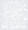 I GOT SOME JUMPER CABLES white