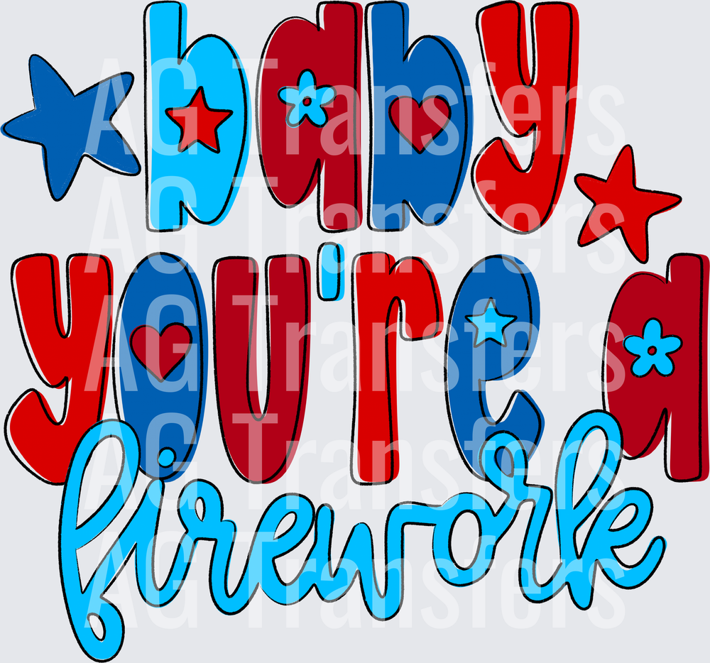 BABY YOURE A FIREWORK