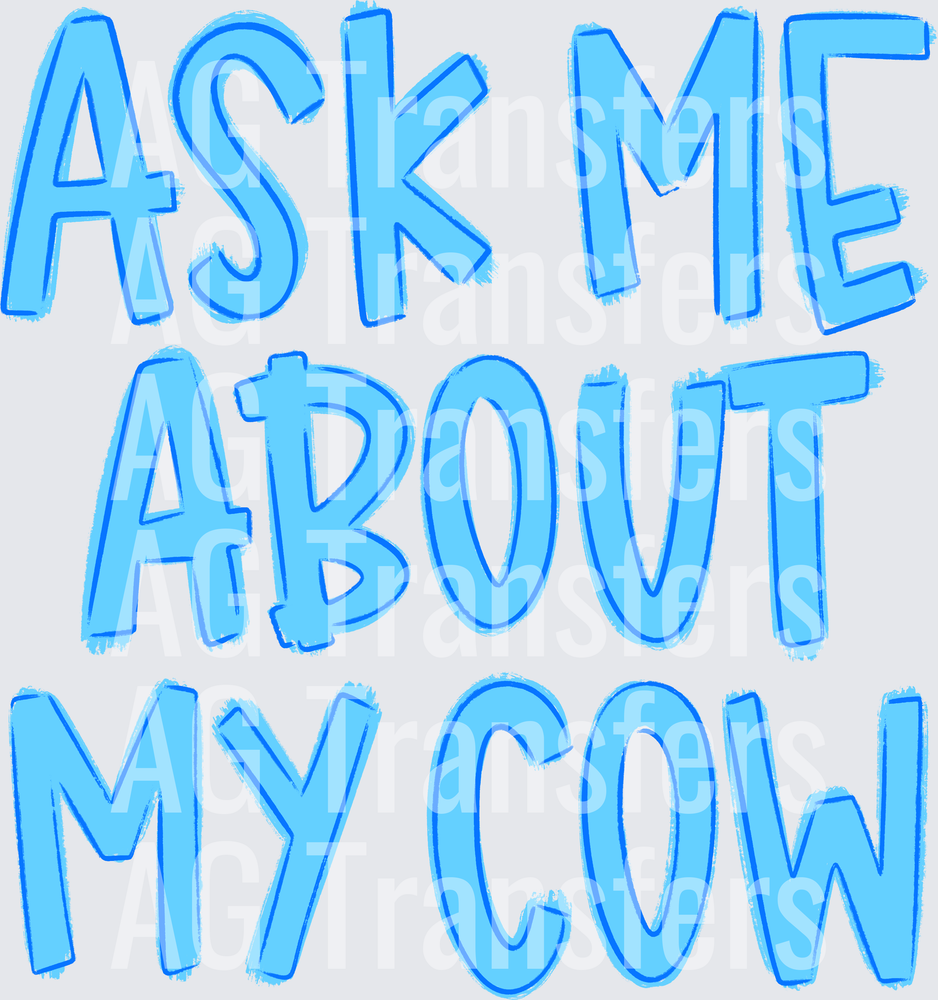 Askmeaboutmycowone