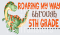 Roaring My Way Fifth Grade