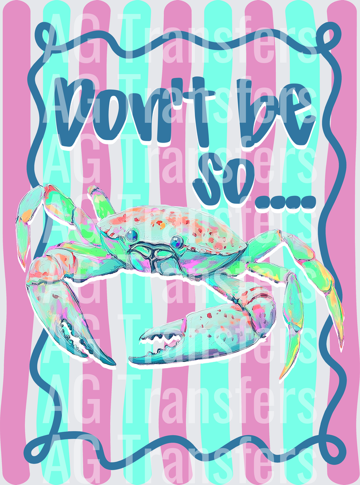 Don_t be so crabby