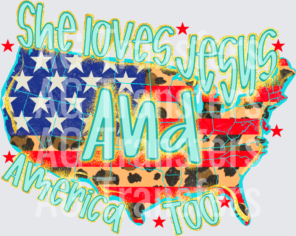 She loves Jesus and America too