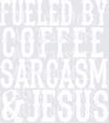 Fueledbycoffeesarcasmjesuswht
