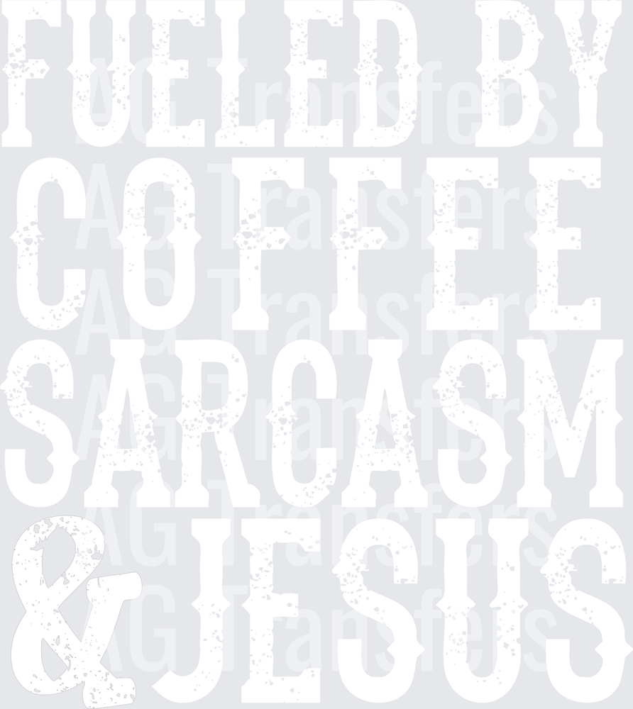 Fueledbycoffeesarcasmjesuswht