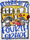 Rolling In To FOURTH GRADE