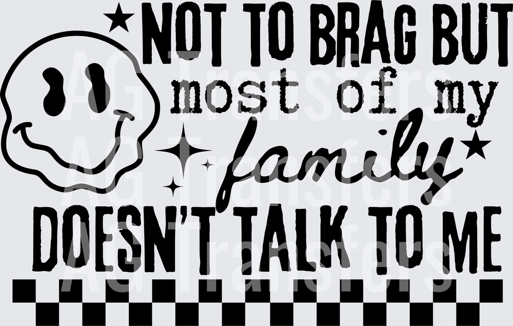 NOT TO BRAG FAMILY