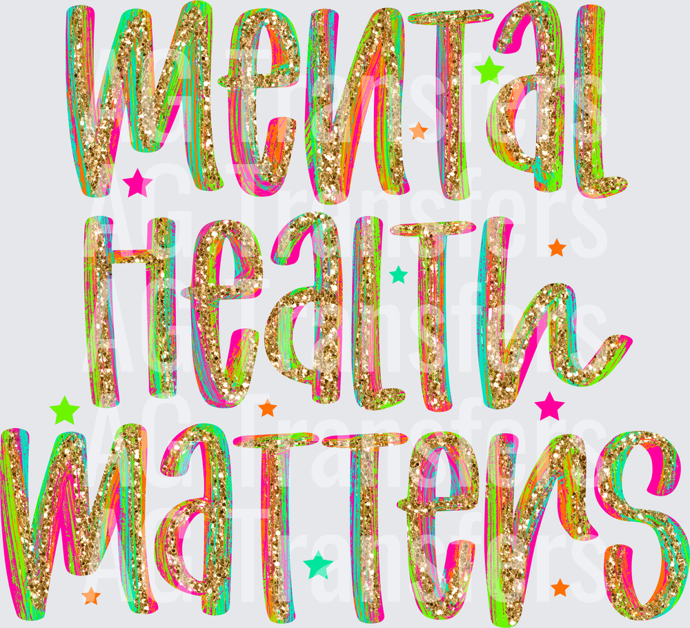 MENTAL HEALTH MATTERS GLITTER