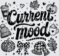 CURRENT MOOD FALL