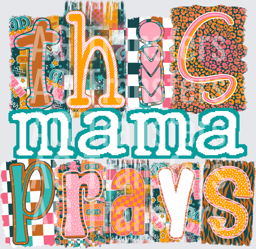 This mama prays