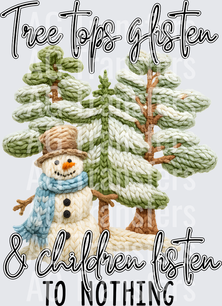 TREE TOPS GLISTEN CHILDREN LISTEN